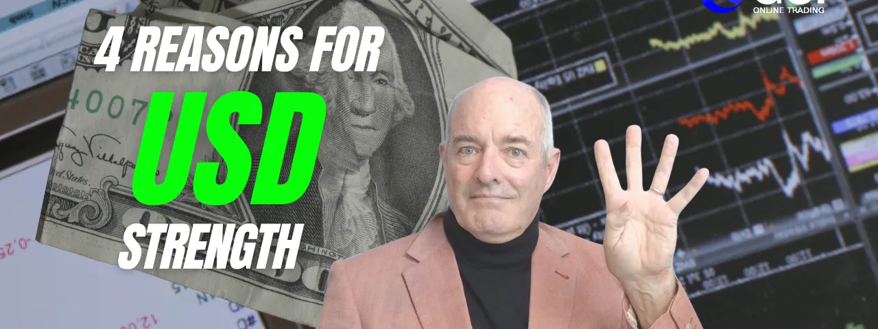 4 Reasons for USD Strength. Gold XAUUSD and Silver XAGUSD in Symmetrical Pennants.