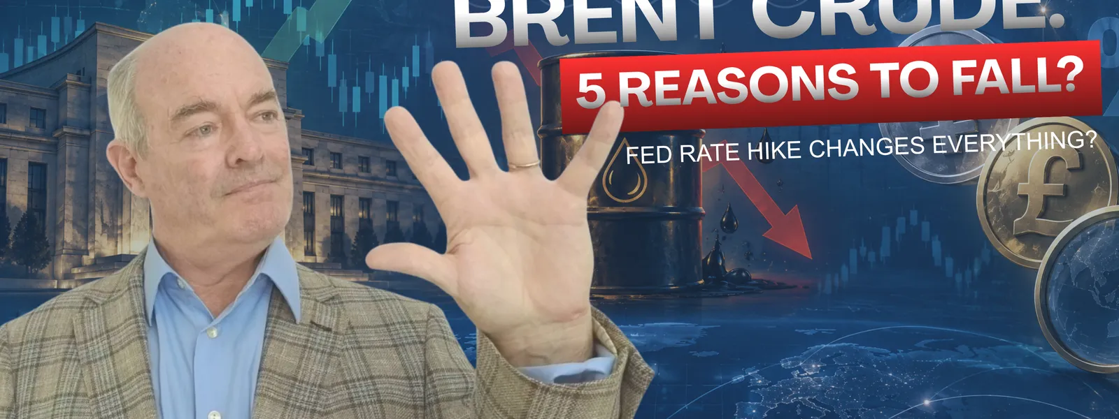 Brent Crude Oil Drops: 5 Reasons Why | Fed Rate Hike, Gold, GBPJPY & BoJ Outlook